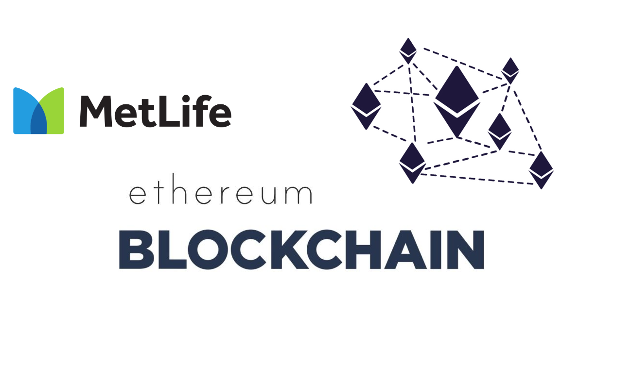 MetLife Ethereum Blockchain