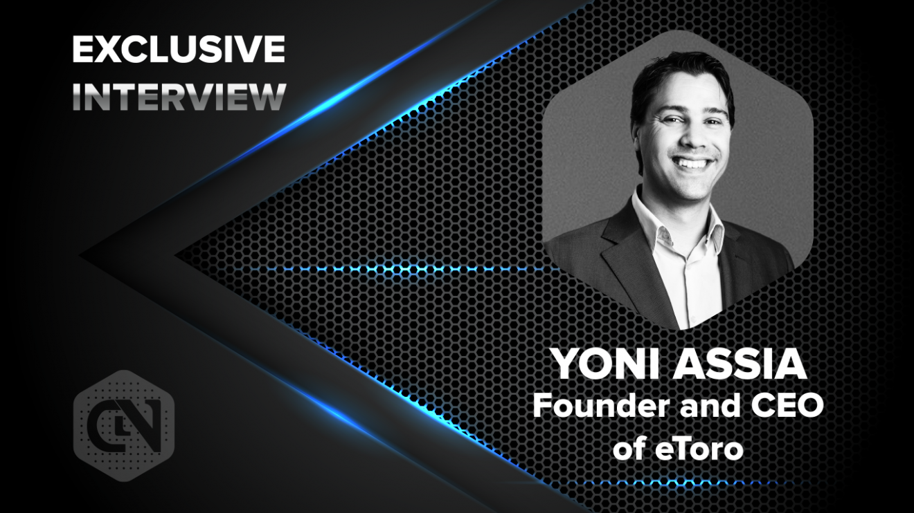 Yoni Assia (Founder and CEO of eToro)