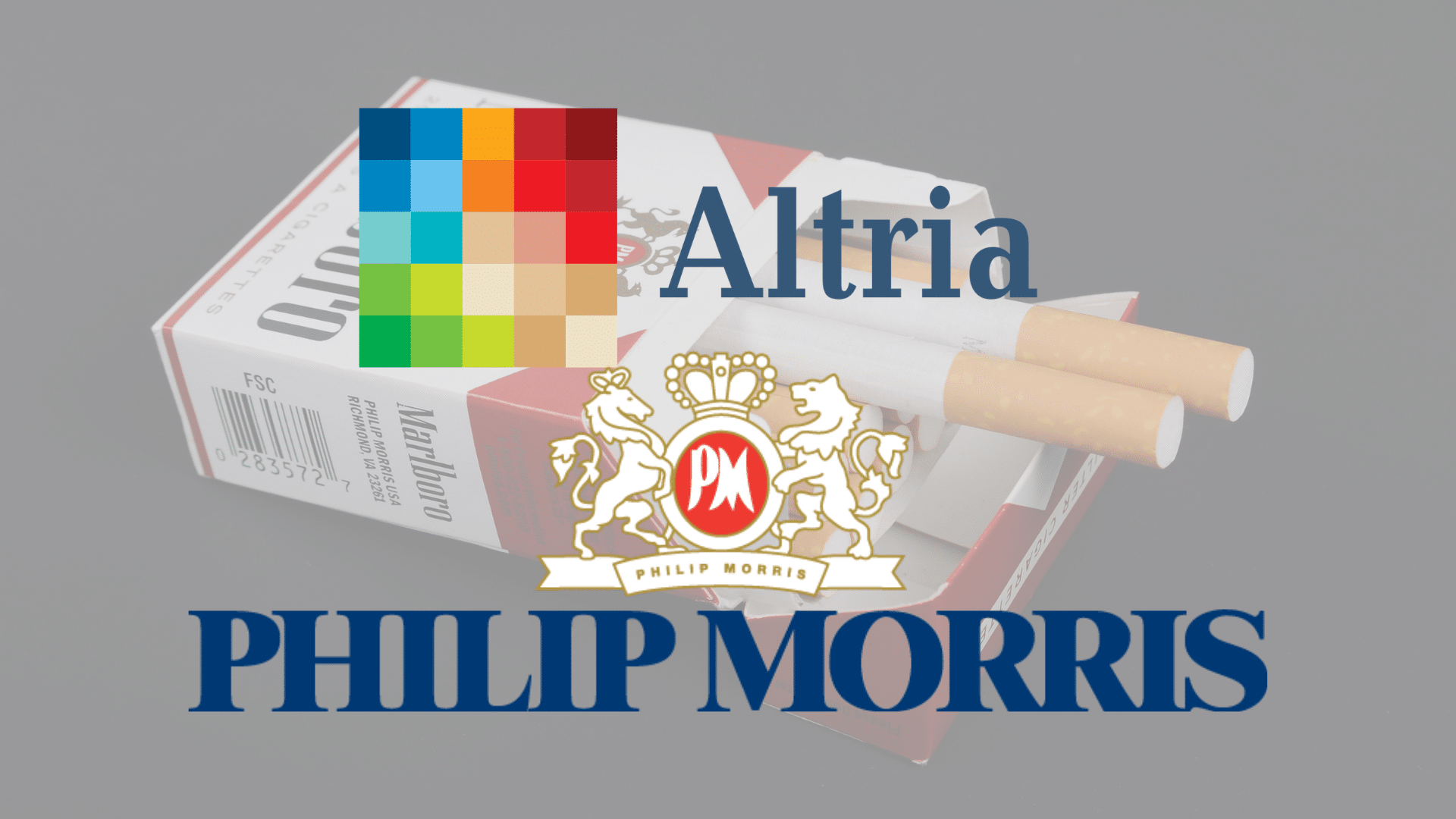 Altria and Philip Morris Locked in Talks to Create Mega Tobacco Company