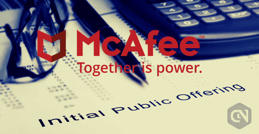 Cybersecurity Firm McAfee Prepares for a Possible IPO