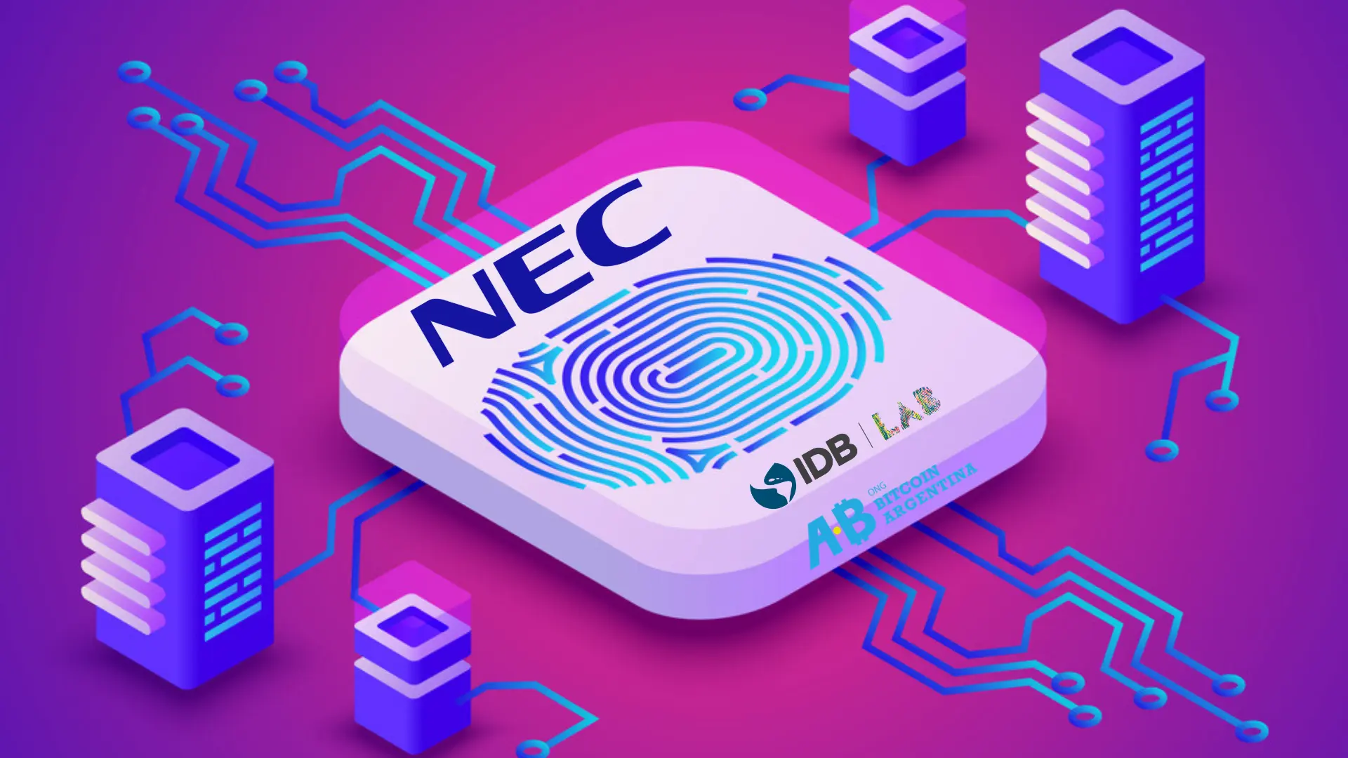 NEC and Its Partners to Create Blockchain-Based Identity System in Buenos Aires