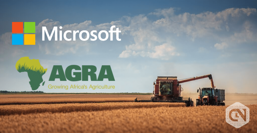 Microsoft to Collaborate with AGRA to Bring about Technological Solutions in Agriculture