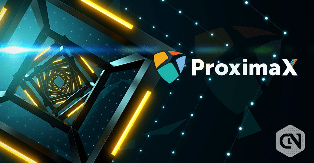 ProximaX Set to Bring in a New Era in Blockchain Technology