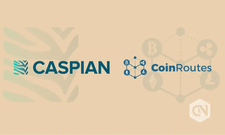 Caspian and CoinRoutes Collaborate to Offer Crypto Trading Algorithms