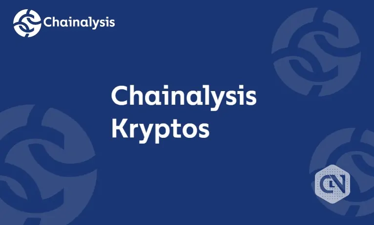 Chainalysis Launches Kryptos to Understand Risks and Opportunities in Cryptocurrency