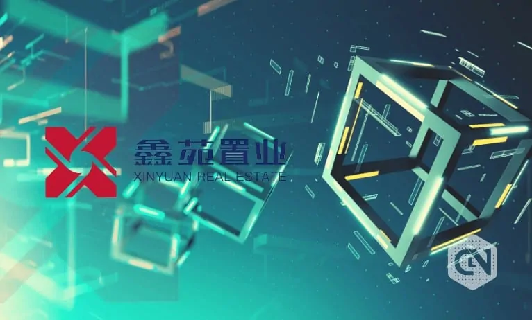 Xinyuan Boosts Real Estate Development Through Blockchain Technology