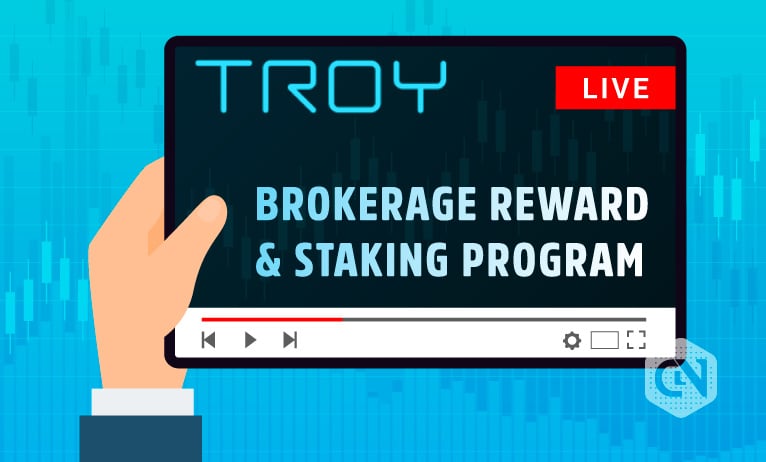 TROY Announces Brokerage Reward & Staking Program For Customers