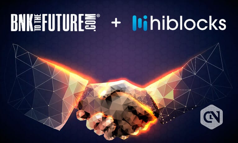 hiblocks joins hands with BNK TO THE FUTURE