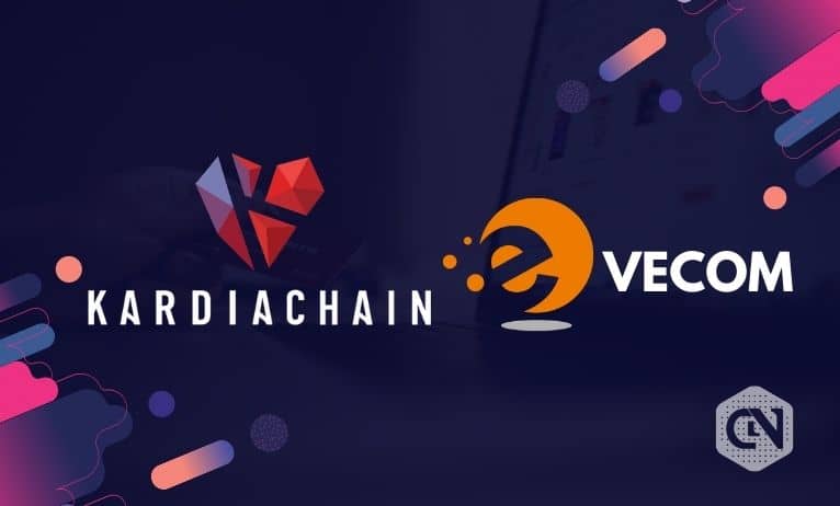 KardiaChain to Lead VECOM’s Blockchain unit