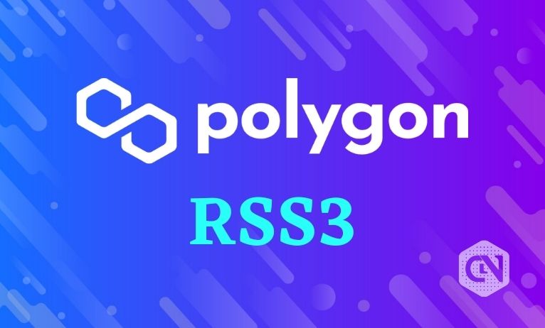 RSS3 Protocol to Provide Support to Polygon Network