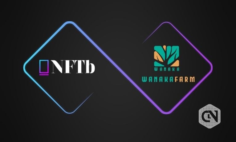 Wanaka Partners with NFTb to Launch Exclusive NFTs