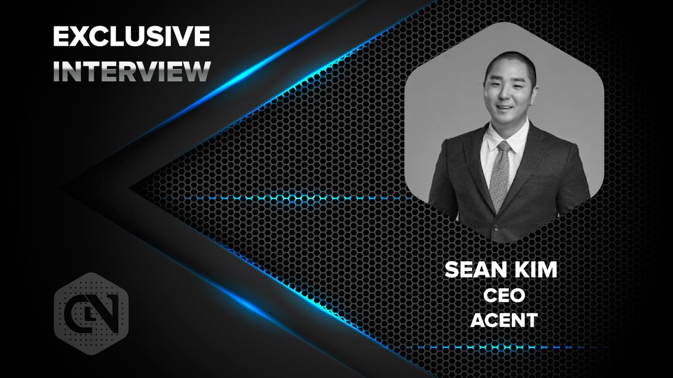 ACENT’s CEO Sean Kim in an Exclusive Interview with CryptonewsZ