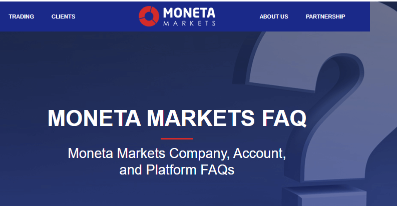 Moneta Markets FAQ Support