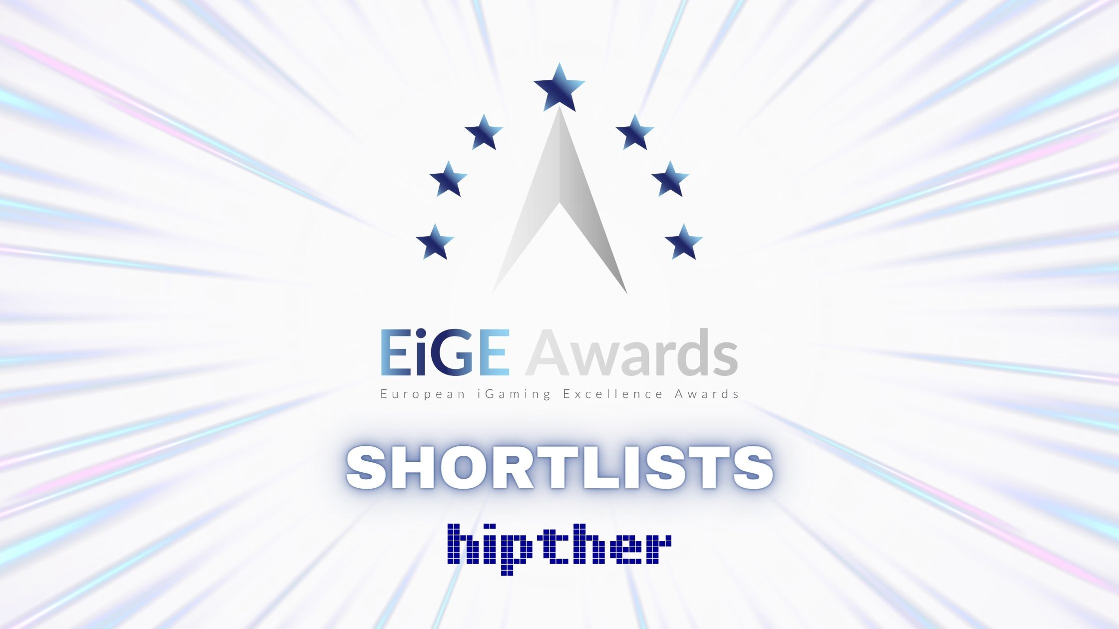 Hipther reveals EiGE Awards 2023 shortlists Honoring iGaming excellence in Europe