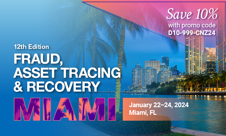 12th Edition Fraud, Asset Tracing & Recovery Miami