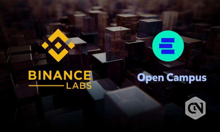 Binance Labs invests in Open Campus to revolutionize Edu-Tech