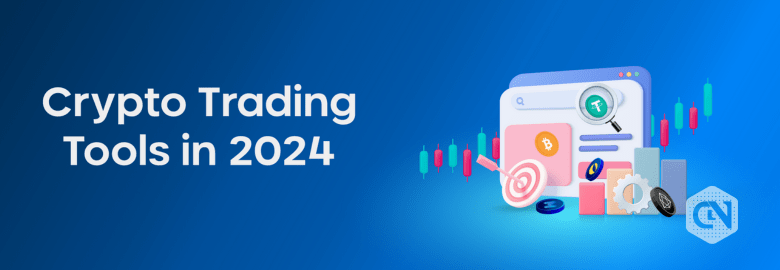 Crypto Trading Tools in 2024