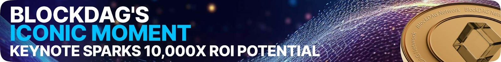 Join BlockdAG Presale - 10,000x ROI Potential