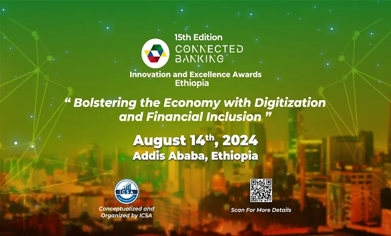 15th Edition Connected Banking Summit Ethiopia 2024