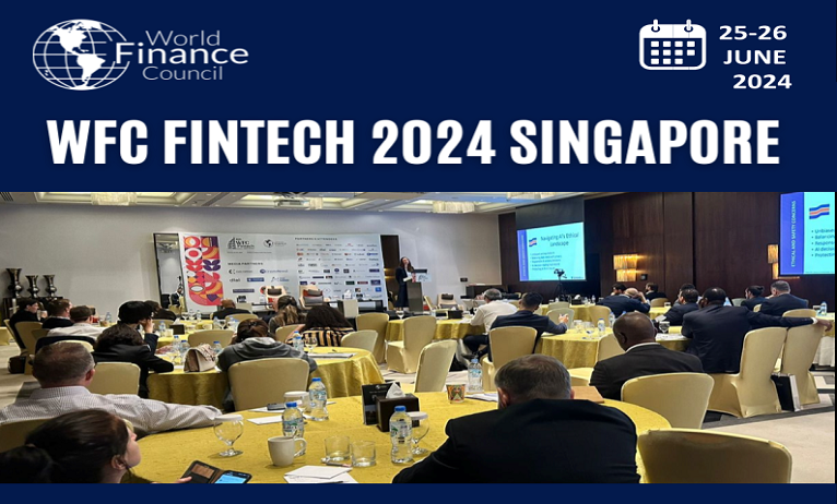 Discover the future Of finance at WFC FinTech 2024 Singapore