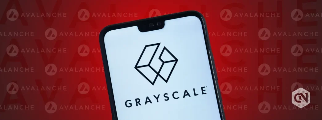 Grayscale Rolls Out Avalanche Trust