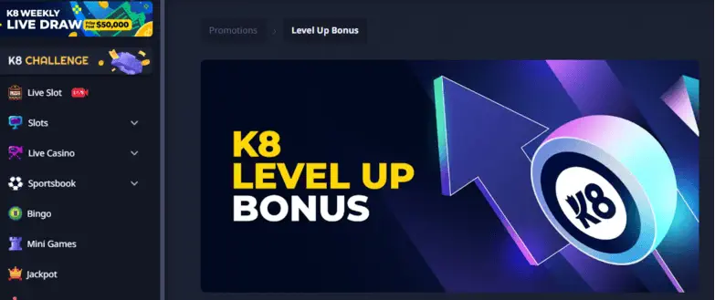 K8 level up bonus