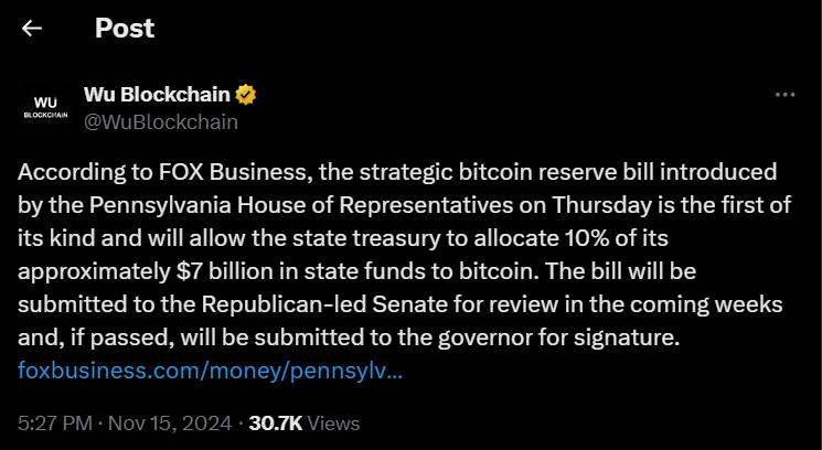 Pennsylvania House of Representatives introduced Bitcoin Reserve Bill as per Wu Blockchain 